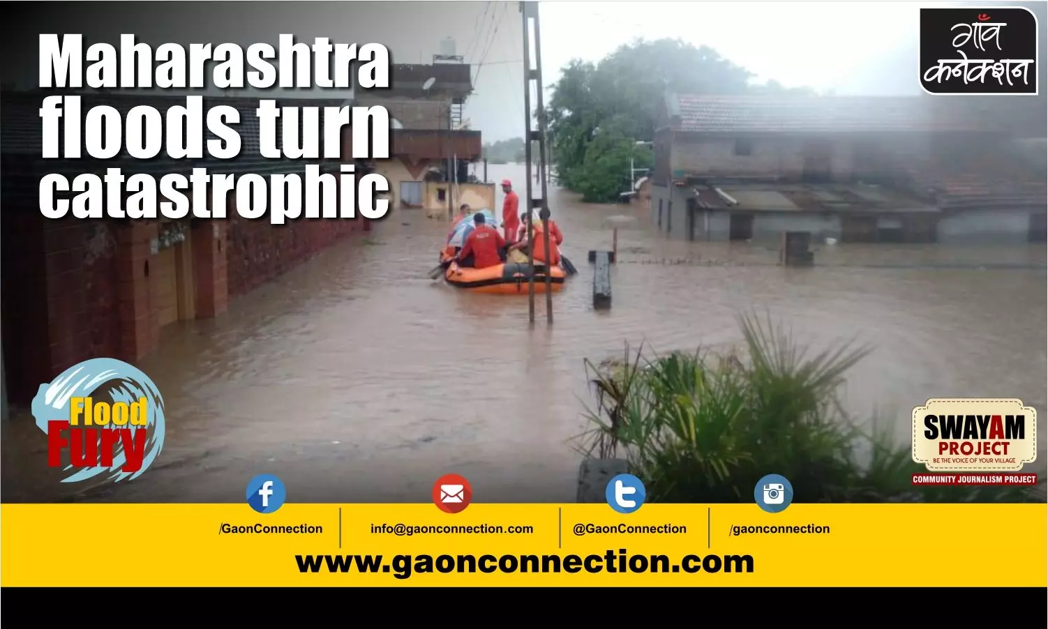 Maharashtra facing unprecedented floods as Kolhapur, Sangli, Sindhudurg and Nashik districts are inundated