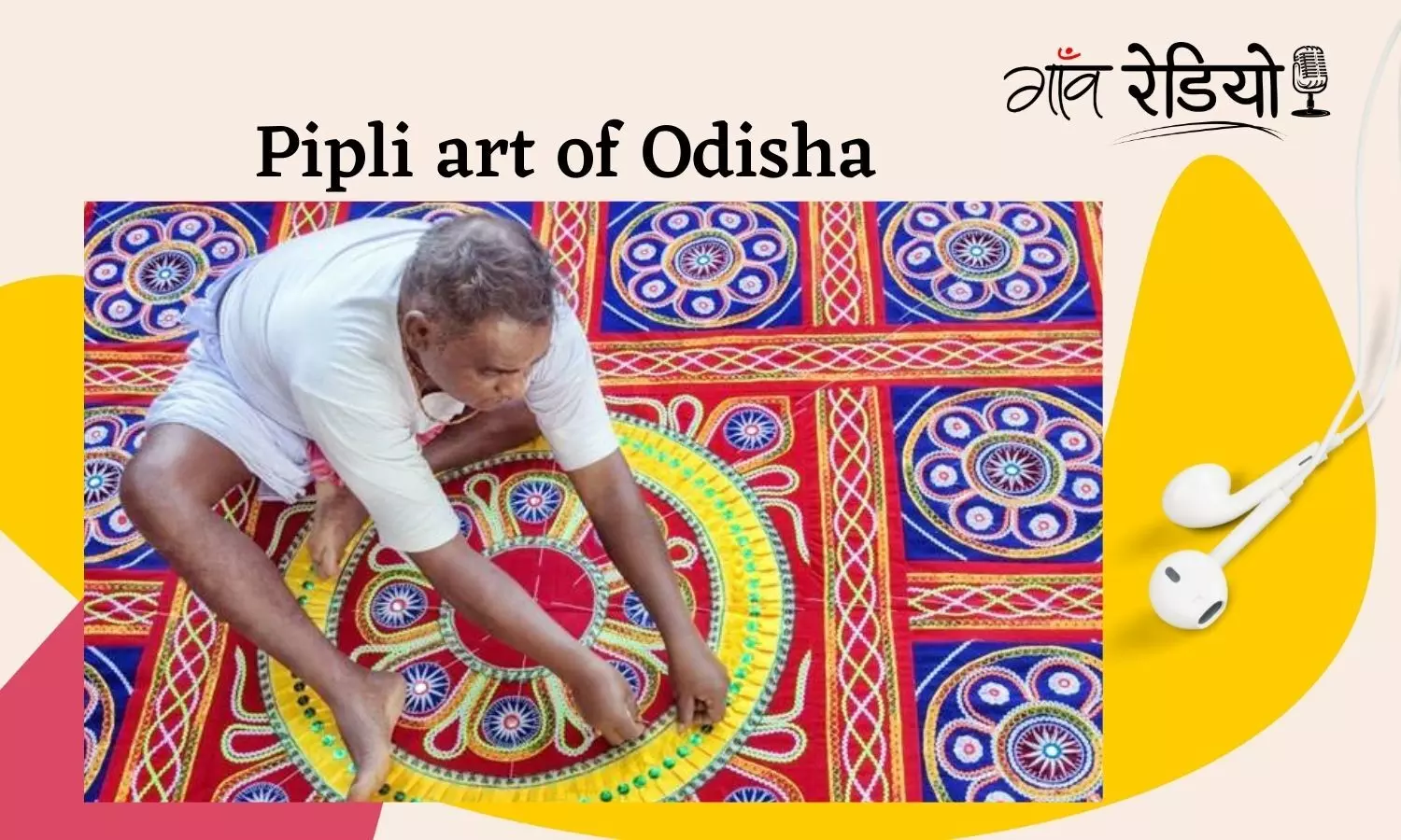 The 12th century craft of Pipili work in Odisha losing its vibrancy