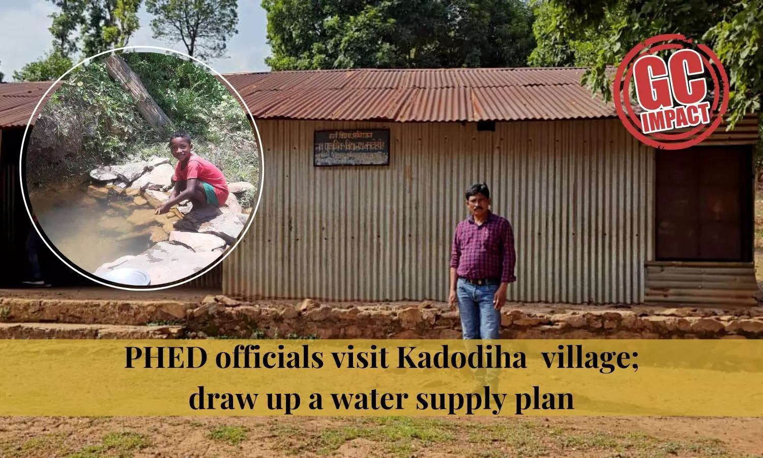 Gaon Connection Impact: PHED draws up a plan to provide safe drinking water to villagers of Kadodiha in West Singhbhum