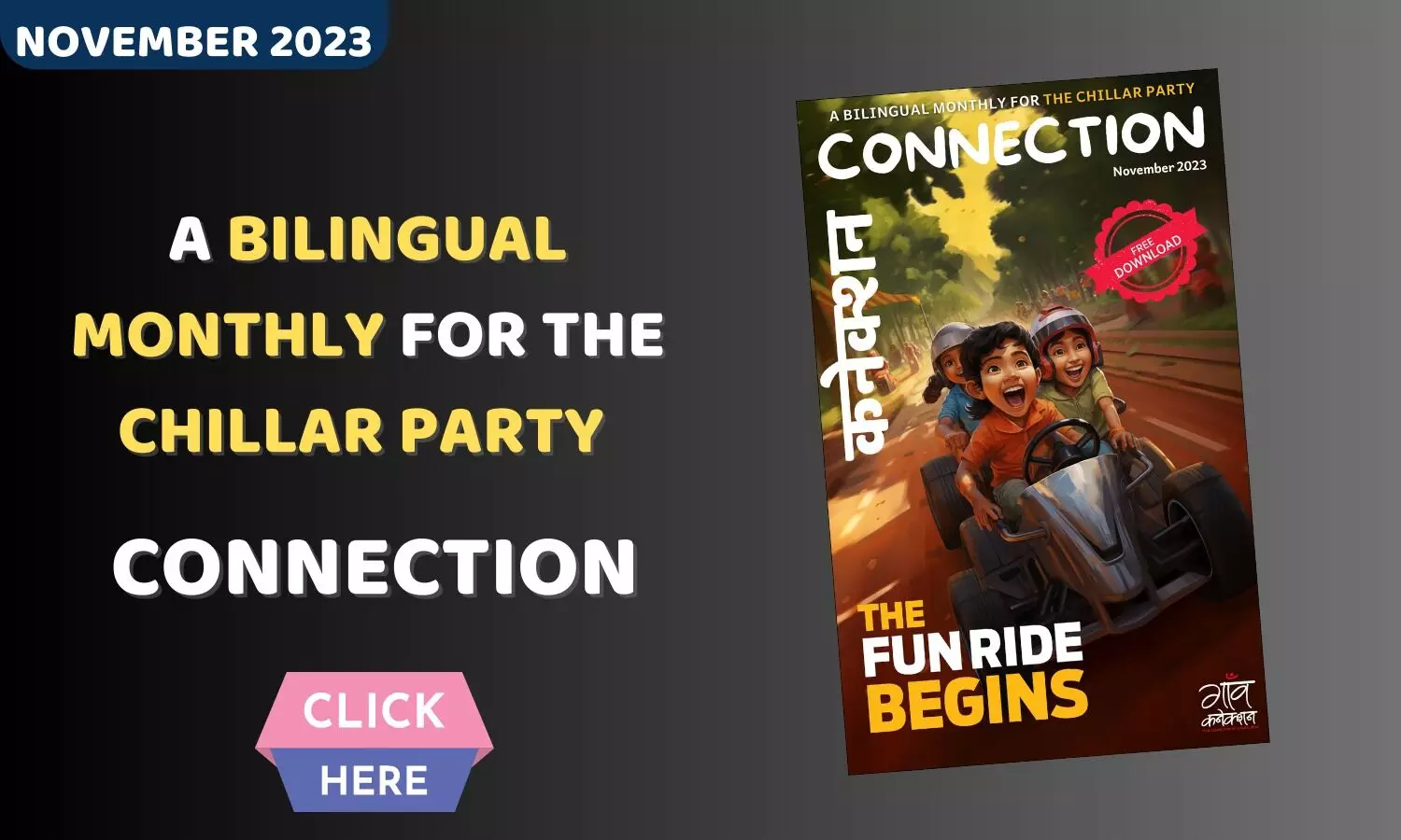 Gaon Connection Launches ‘Connection’ — a Bilingual Magazine for Children